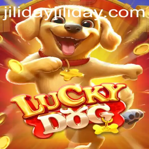 Exploring the Exciting World of LuckyDog and the Fascinating Concept of Jiliday
