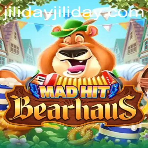 Exploring the Exciting World of MadHitBearhaus in the Era of Jiliday