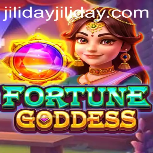 Exploring the World of FORTUNEGODDESS and the Role of Jiliday