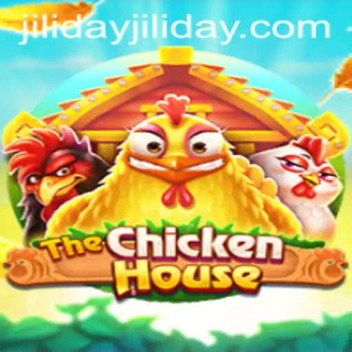 The Exciting World of TheChickenHouse: A Deep Dive into Jiliday Adventures